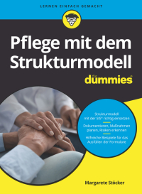 Cover image: Pflege mit dem Strukturmodell für Dummies 1st edition 9783527717156