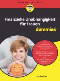 صورة الغلاف: Finanzielle Unabhängigkeit für Frauen für Dummies 1st edition 9783527717194