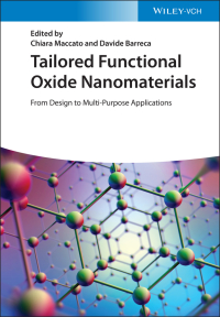 Omslagafbeelding: Tailored Functional Oxide Nanomaterials 1st edition 9783527347599