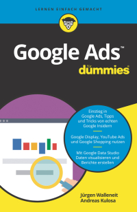 Imagen de portada: Google Ads f&uuml;r Dummies 1st edition 9783527717200