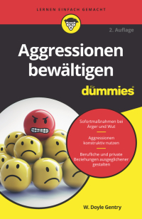 Cover image: Aggressionen bewältigen für Dummies 2nd edition 9783527717316