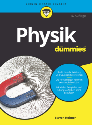 Imagen de portada: Physik für Dummies 5th edition 9783527717361