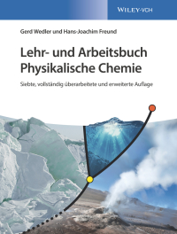 Imagen de portada: Lehr- und Arbeitsbuch Physikalische Chemie, 7. Auflage 7th edition 9783527346110