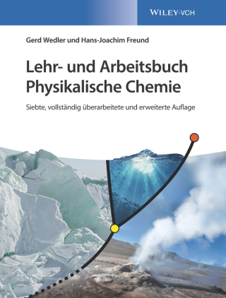 Titelbild: Lehr- und Arbeitsbuch Physikalische Chemie, 7. Auflage 7th edition 9783527346110