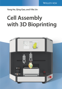 Imagen de portada: Cell Assembly with 3D Bioprinting 1st edition 9783527347964