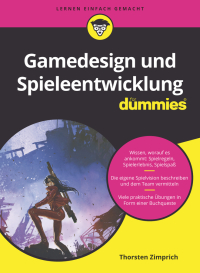 Cover image: Gamedesign und Spieleentwicklung für Dummies 1st edition 9783527717743