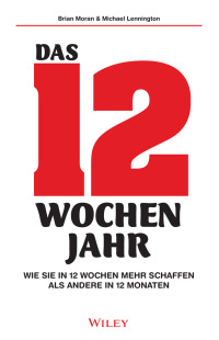 Cover image: Das 12-Wochen-Jahr 1st edition 9783527510153