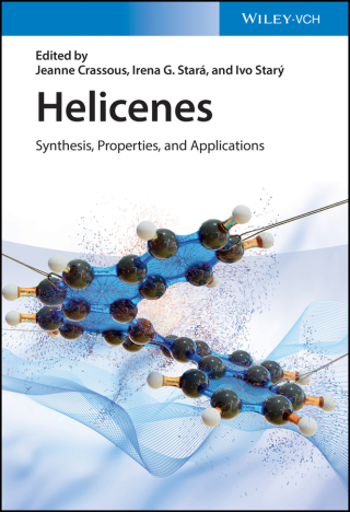 Imagen de portada: Helicenes: Synthesis, Properties, and Applications 1st edition 9783527348107