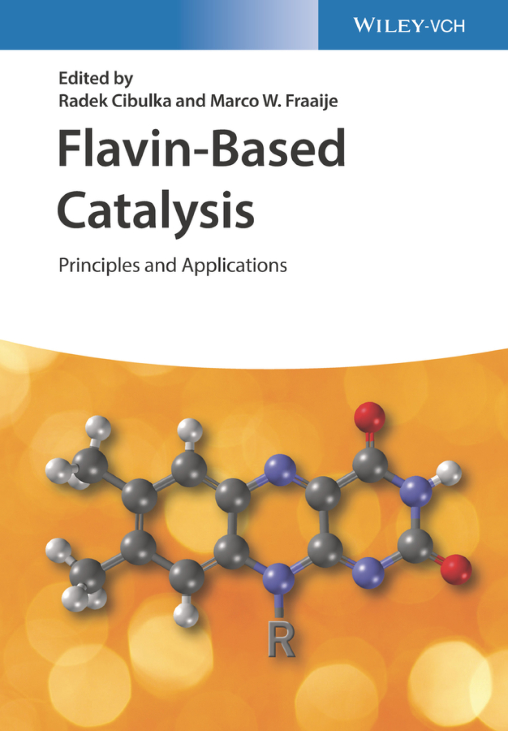 Flavin-Based Catalysis Principles and Applications 1st Edition
