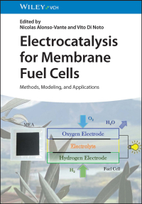 Cover image: Electrocatalysis for Membrane Fuel Cells 1st edition 9783527348374