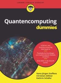 Imagen de portada: Quantencomputing f&uuml;r Dummies 1st edition 9783527718153