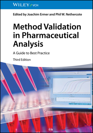 Cover image: Method Validation in Pharmaceutical Analysis 3rd edition 9783527348909