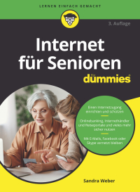 Cover image: Internet für Senioren für Dummies 3rd edition 9783527718252