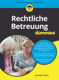 صورة الغلاف: Rechtliche Betreuung für Dummies 1st edition 9783527718269