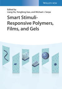 Imagen de portada: Smart Stimuli-Responsive Polymers, Films, and Gels 1st edition 9783527349012
