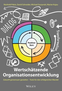 Cover image: Wertschätzende Organisationsentwicklung 1st edition 9783527510504