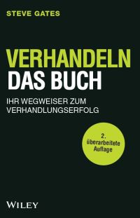 Immagine di copertina: Verhandeln - Das Buch: Ihr Wegweiser zum Verhandlungserfolg, 2. Auflage 2nd edition 9783527509140