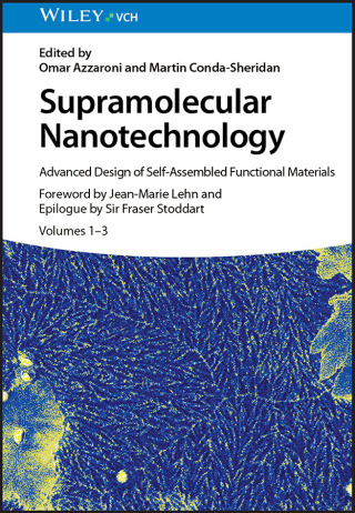 Imagen de portada: Supramolecular Nanotechnology: Advanced Design of Self-Assembled Functional Materials, 3 Volumes 1st edition 9783527349487