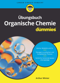 Cover image: Übungsbuch Organische Chemie für Dummies 2nd edition 9783527718078