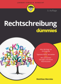 صورة الغلاف: Rechtschreibung für Dummies 3rd edition 9783527718634