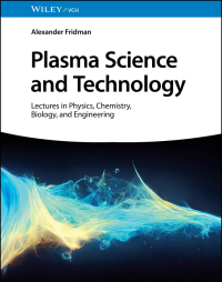 Imagen de portada: Plasma Science and Technology 1st edition 9783527349548