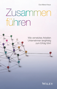 Imagen de portada: Zusammen f&uuml;hren 1st edition 9783527510542
