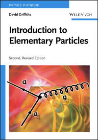 Omslagafbeelding: Introduction to Elementary Particles 2nd edition 9783527406012