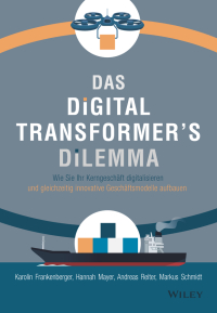 Imagen de portada: Das Digital Transformer's Dilemma 1st edition 9783527510474