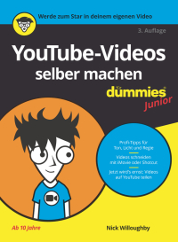 Cover image: YouTube-Videos selber machen für Dummies Junior 3rd edition 9783527719051