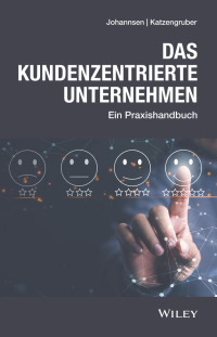 Imagen de portada: Das kundenzentrierte Unternehmen 1st edition 9783527510894
