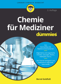 Cover image: Chemie für Mediziner für Dummies 2nd edition 9783527719167