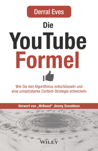 صورة الغلاف: Die YouTube-Formel 1st edition 9783527510962