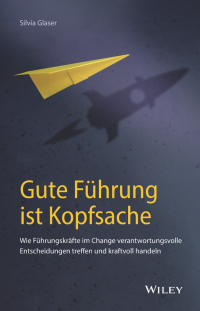 Imagen de portada: Gute Führung ist Kopfsache 1st edition 9783527510993