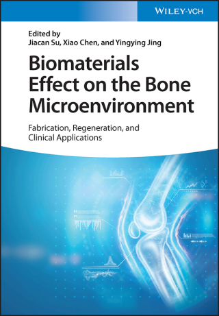 صورة الغلاف: Biomaterials Effect on the Bone Microenvironment 1st edition 9783527350438