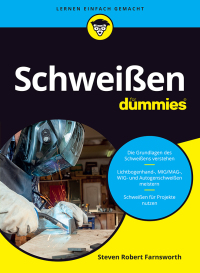 صورة الغلاف: Schweißen für Dummies 1st edition 9783527719600