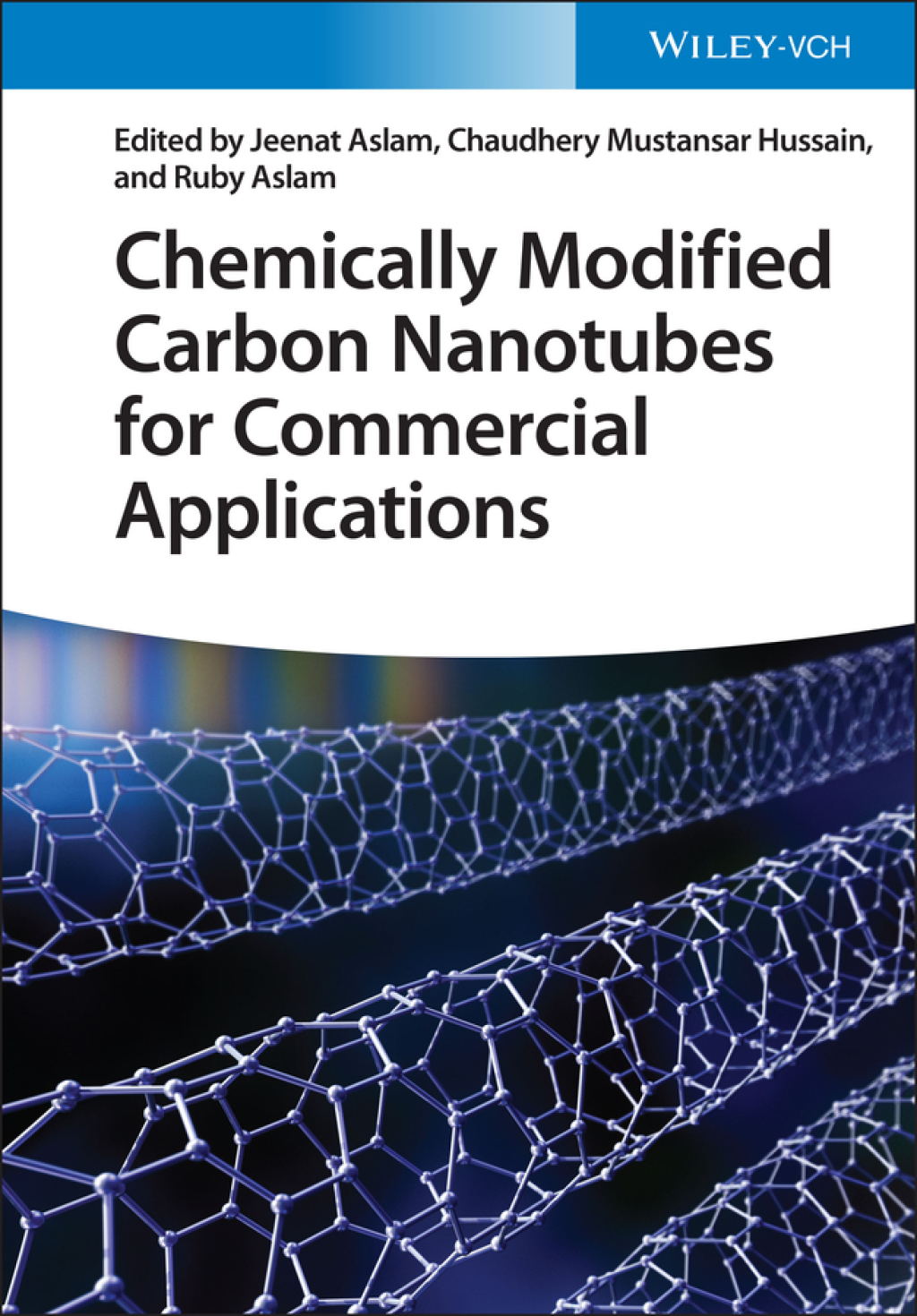 Chemically Modified Carbon Nanotubes for Commercial Applications 1st Edition