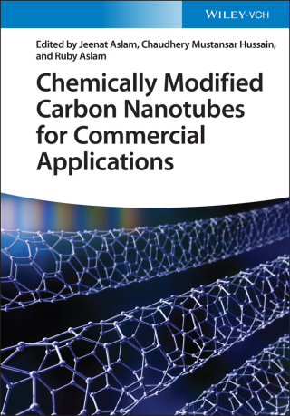 Titelbild: Chemically Modified Carbon Nanotubes for Commercial Applications 1st edition 9783527350728