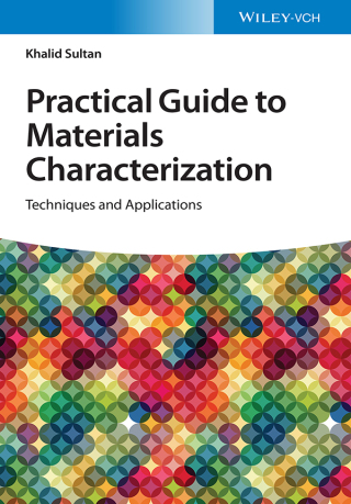 Omslagafbeelding: Practical Guide to Materials Characterization 1st edition 9783527350711