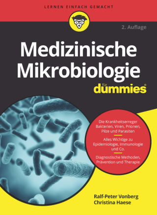 表紙画像: Medizinische Mikrobiologie f&uuml;r Dummies 2nd edition 9783527719877