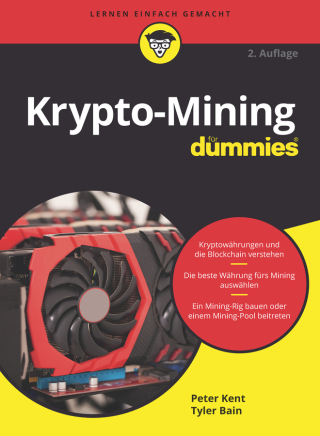 Imagen de portada: Krypto-Mining f&uuml;r Dummies 2nd edition 9783527720255