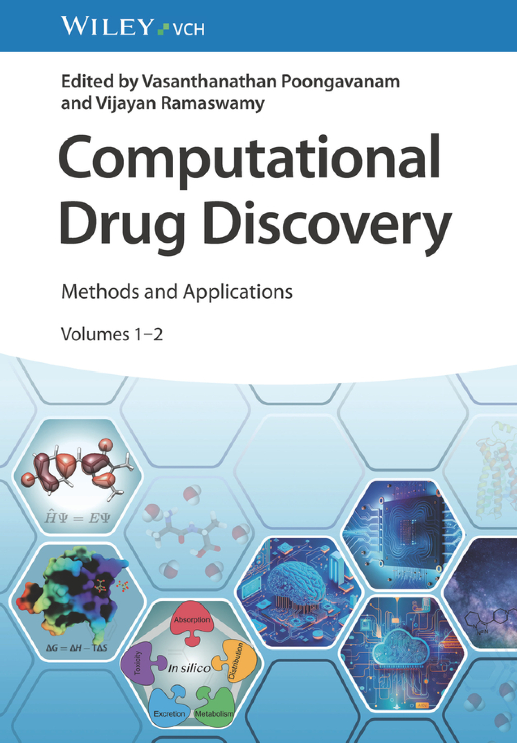 Computational Drug Discovery Methods and Applications, 2 Volumes 1st Edition