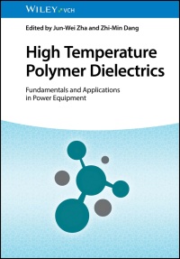 Imagen de portada: High Temperature Polymer Dielectrics 1st edition 9783527351824