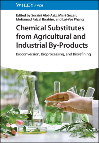 Cover image: Chemical Substitutes from Agricultural and Industrial By-Products 1st edition 9783527351862