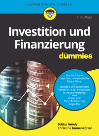 Cover image: Investition und Finanzierung für Dummies 2nd edition 9783527720422