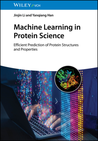 Omslagafbeelding: Machine Learning in Protein Science 1st edition 9783527352159