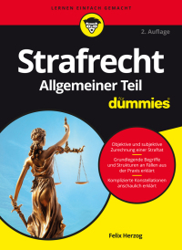 صورة الغلاف: Strafrecht Allgemeiner Teil für Dummies 2nd edition 9783527720712