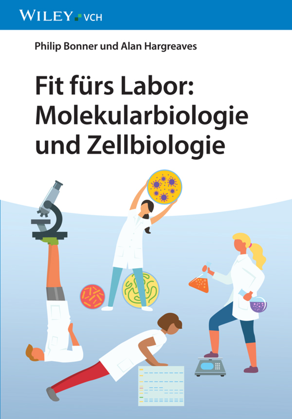 Fit fürs Labor Molekularbiologie und Zellbiologie 1st Edition