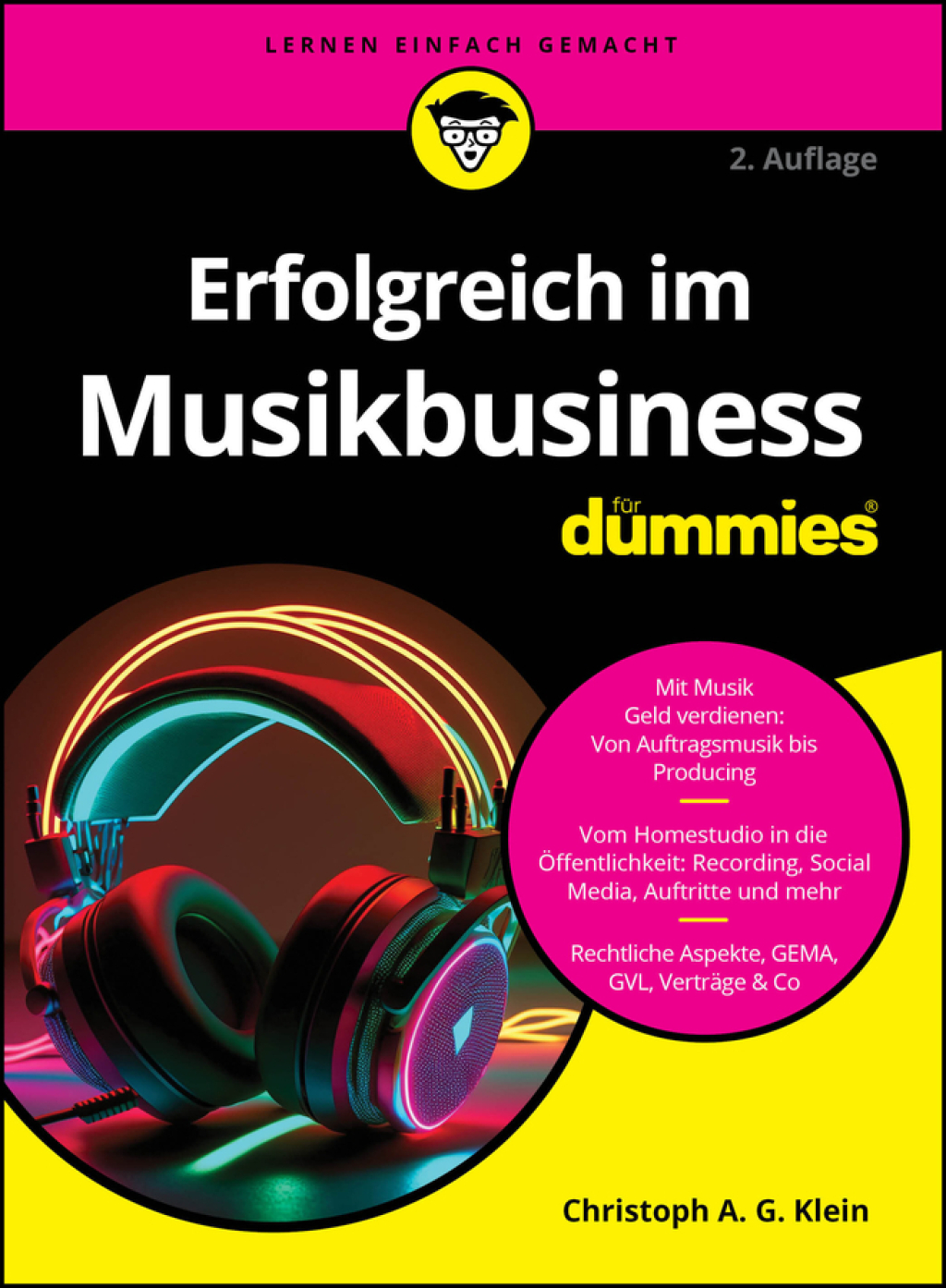 Erfolgreich im Musikbusiness für Dummies 2nd Edition