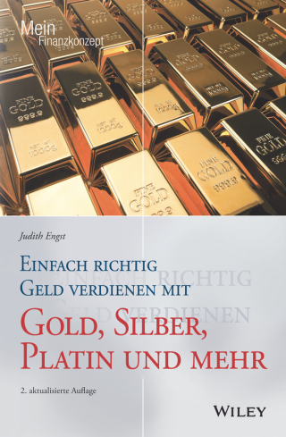 Imagen de portada: Einfach richtig Geld verdienen mit Gold, Silber, Platin und mehr 2nd edition 9783527511877