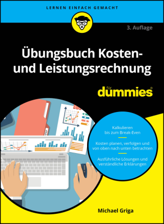 Cover image: Übungsbuch Kosten- und Leistungsrechnung für Dummies 3rd edition 9783527722013